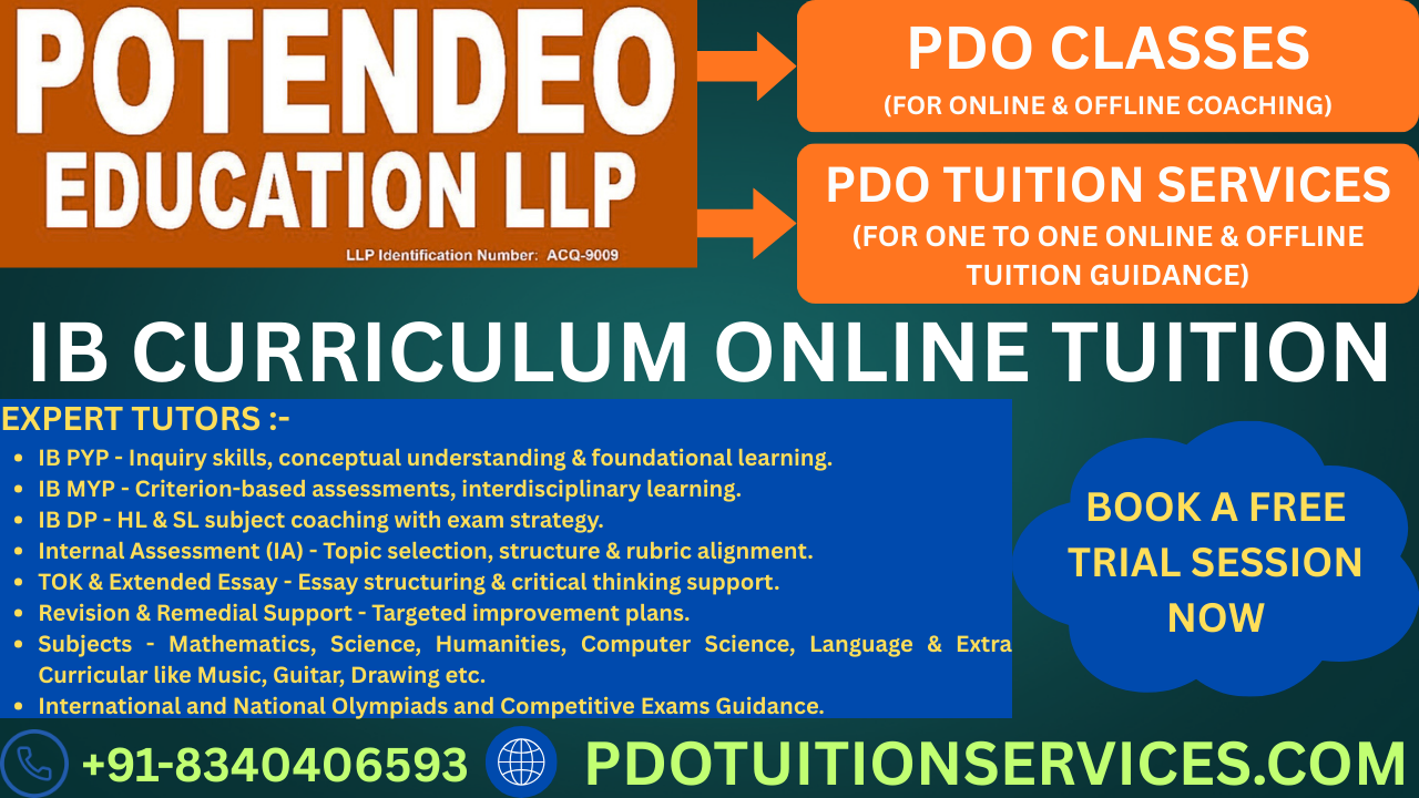 IB Curriculum Online Tuition for students with expert tutors at POTENDEO EDUCATION LLP