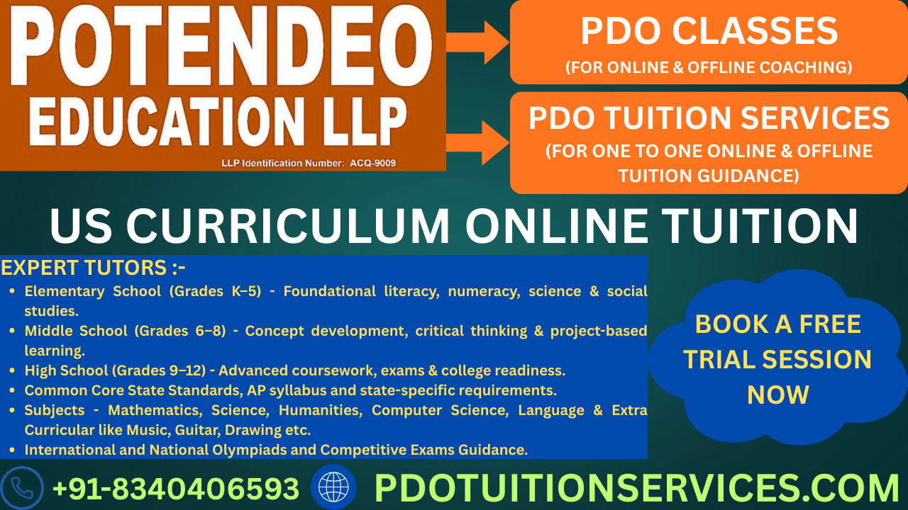 US Curriculum Online Tuition for K–12 students with expert tutors at POTENDEO EDUCATION LLP